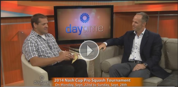 Daytime London - Featuring 2014 Nash Cup Squash Tournament